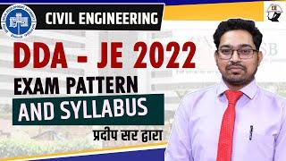 DDA JE 2022 EXAM PATTERN AND SYLLABUS | Complete Information | CIVIL ENGINEERING | PRADEEP SIR