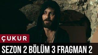 Çukur 2.Sezon 3.Bölüm 2.Fragman