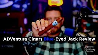 What Makes Blue Eyed Jack the Most INCREDIBLE GIMMICK of 2024? @adventuracigars5725