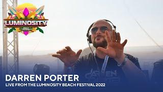 Darren Porter - Live from the Luminosity Beach Festival 2022 #LBF22