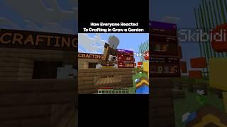 Everyones FIRST Time Seeing Crafting in Grow a Garden