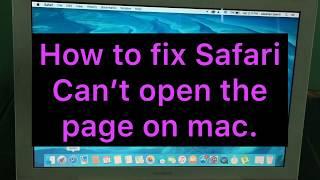 how to fix safari can't open the page on mac