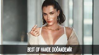 best of hande doğandemir | #handedoğandemir