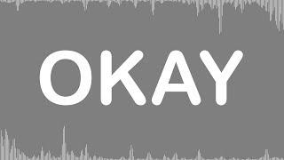 Okay (Piano Guys) Lyric Video