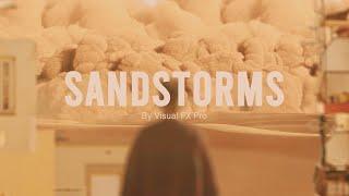 Add SANDSTORMS to your films with this amazing pack! | Visual Effects Pack