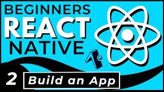 Create an App with React Native