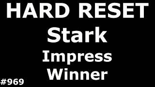 Сброс настроек Stark Impress Winner (Hard Reset Stark Impress Winner)