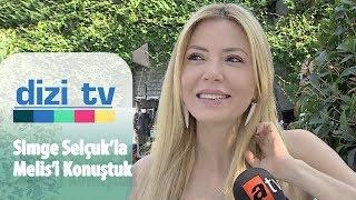 Simge Selçuk ile canlandırdığı Melis karakterini konuştuk - Dizi Tv 649. Bölüm