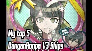 My Top 5 DanganRonpa V3 Ships (Spoiler Free)