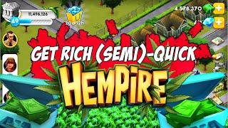 How to GET RICH in Hempire: 2019