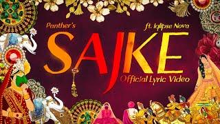 Sajke -  Panther X​⁠ @IqlipseNova (Official Lyric Video)