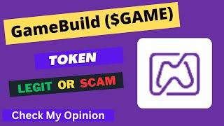 GameBuild (GAME) Token is a Legit or Scam | Is GAME token Legit or Scam ?