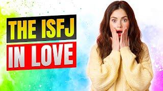 The ISFJ in Love