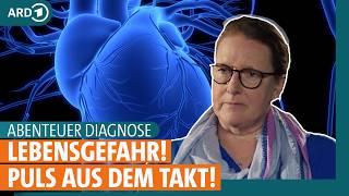 Abenteuer Diagnose: Lebensgefahr durch Herzrhythmusstörungen! Was steckt dahinter? I ARD Gesund