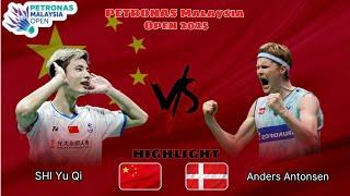 Wonderful! Shi Yu Qi (CHN) vs. Anders Antonsen (DEN) | Malaysia Open 2025 Badminton
