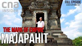 Indonesia's Spice Kingdom | The Mark Of Empire | Majapahit