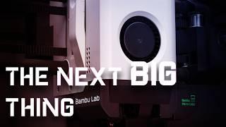 Bambu Labs Next BIG Printer