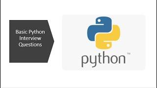 Basic interview questions for testing Python knowledge