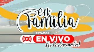 ¿Te has sentido descalificado?- EN FAMILIA  por Fuego 1.130 AM - 14/11/24