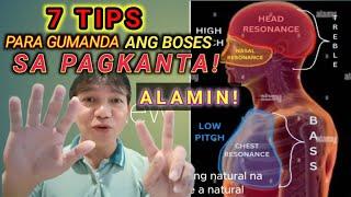 7 TIPS PARA GUMANDA ANG BOSES SA PAGKANTA