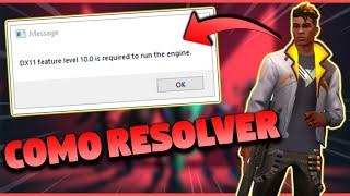 COMO RESOLVER O ERRO DX11 Feature Level 10.0 NO VALORANT ( Como resolver erro Valorant Não Abre )