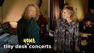 Robert Plant and Alison Krauss: Tiny Desk (Home) Concert