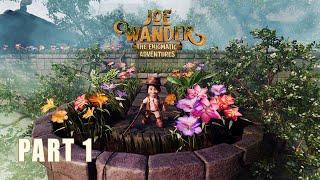 Joe Wander and the Enigmatic Adventures Gameplay Walkthrough Part 1 Full Game - No Commentary