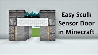 Easy Sculk Sensor Door in Minecraft