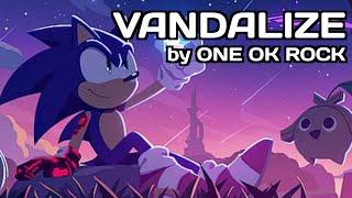 Sonic Frontiers OST "Vandalize" (by one ok rock) (uncensored)