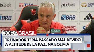 Tite é internado com arritmia após jogo do Flamengo na Bolívia I Bora Brasil