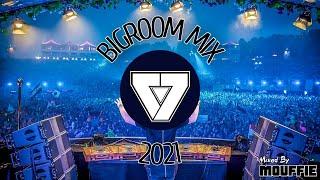 Bigroom Mix 2021