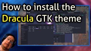 How to install the Dracula GTK theme