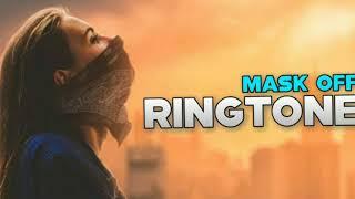 Mask Off Remix Ringtone | Mask off Ringtone