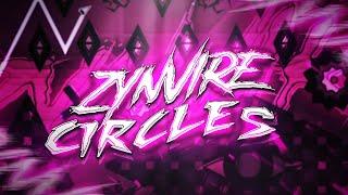 ZYNVIRE CIRCLES by Ayrelia // 4k120fps