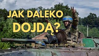 Jak daleko dojdą?