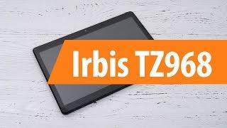 Распаковка Irbis TZ968 / Unboxing Irbis TZ968