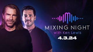 Mixing Night with Ken Lewis - ATMOS Night ft. Roc.am, Techno Dad, & Puremix 4/3/24