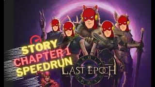 Last Epoch Guide Chapter 1 Speed Run + Tips