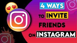 4 Ways to Invite Friends to Instagram | How To Sync Contacts on Instagram?