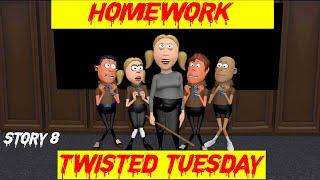 Homework | Story 8 | Twisted Tuesday | Horror Story |