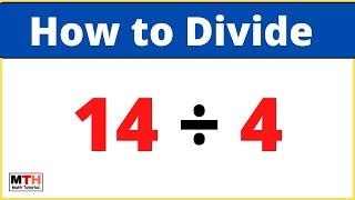 14 divided by 4 (14÷4) | Long Division