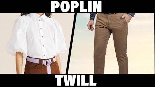 Twill vs Poplin:  All You Need To Know