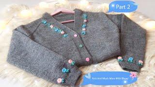 Ladies Cardigan Knitting Design Part 2 || Top Down Cardigan || Raglan || Sweater Design || Bunai