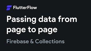 Passing Data from a one page to another page in Flutterflow.