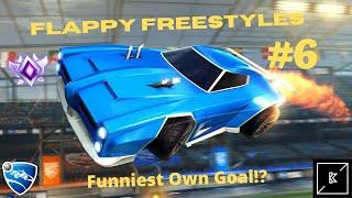 Flappy Freestyles #6 (Rocket League Highlights!) Funniest Own goal!