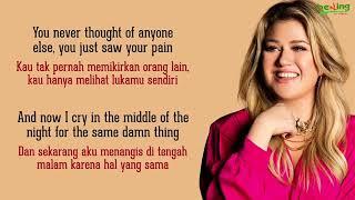 Kelly Clarkson - Because Of You - Lirik  dan Terjemahan