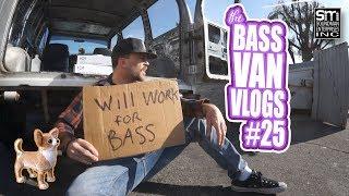 Doing work for bass van money! - BVV #25