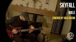 Skyfall | Adele | Covered by Solo Guitar TV