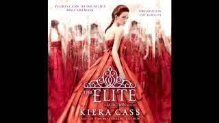 LA SELECTION 2 - L'ELITE - KIERA CASS - LIVRE AUDIO