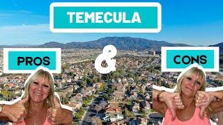 Pros & Cons of Living in Temecula